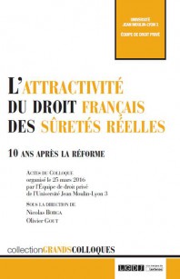 Attractivit du droit fran?ais des suretes reellles